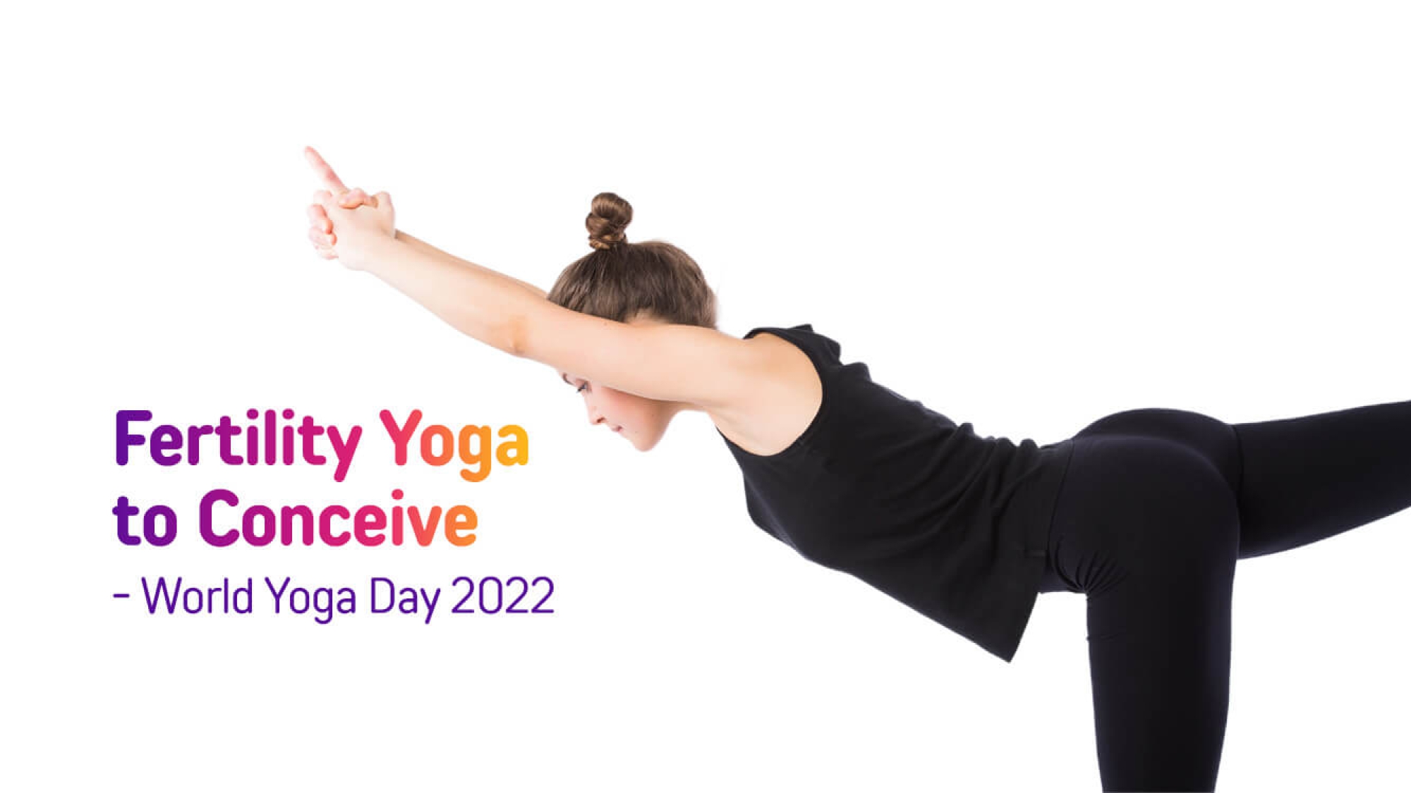 Fertility Yoga Improve Your Chances Of Conceiving With Fertility Yoga