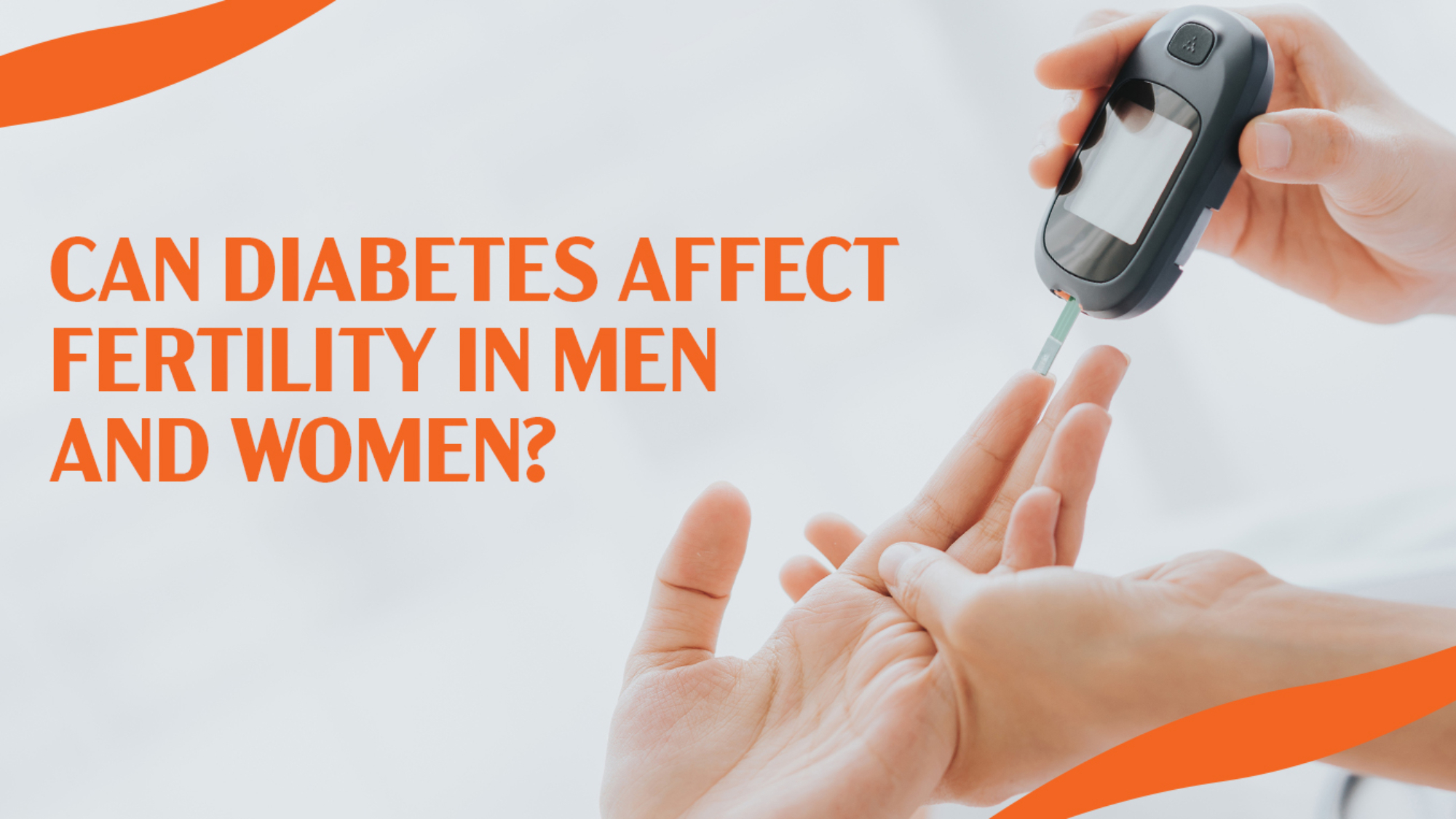 Can Diabetes Affect Fertility in Men and Women