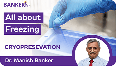 All About Freezing Cryopresevation by Manish Banker