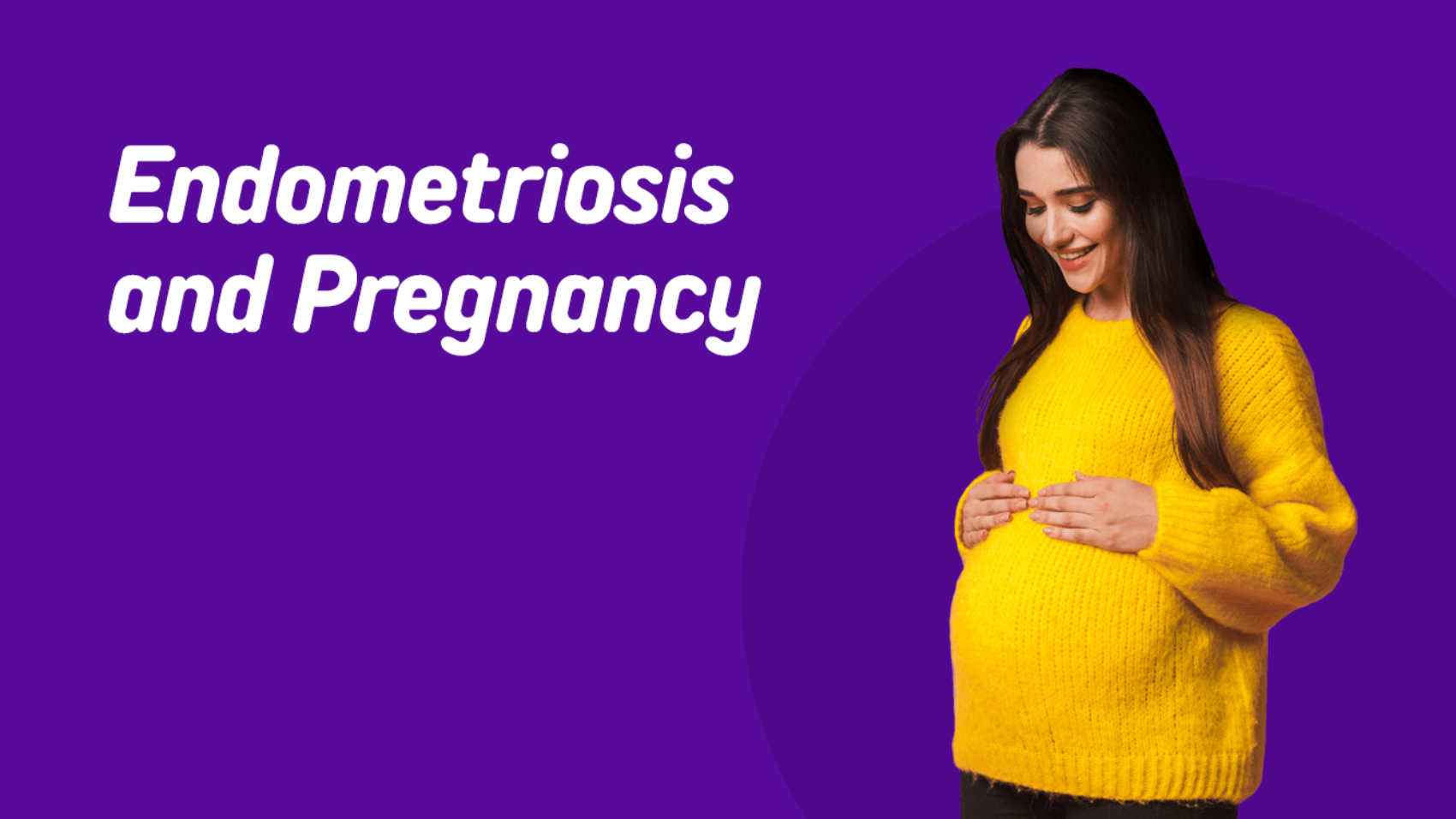 Can-You-Get-Pregnant-with-Endometriosis-Banker-IVF-01