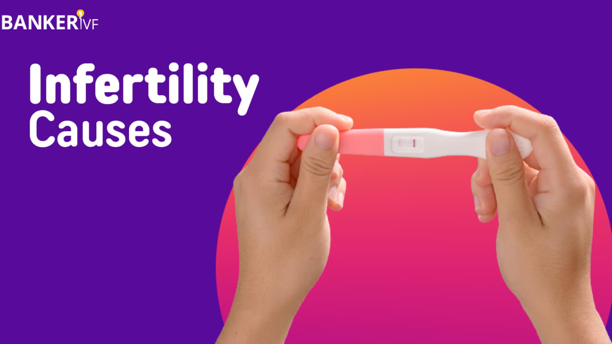 Infertility-Causes-Dr.Banker-02